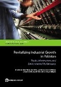 Cover: Revitalizing Industrial Growth in Pakistan - World Bank Publications