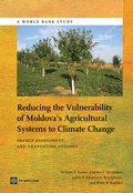 Cover: Reducing the Vulnerability of Moldova's Agricultural Systems to Climate Change - World Bank Publications