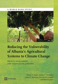 Cover: Reducing the Vulnerability of Albania's Agricultural Systems to Climate Change - World Bank Publications