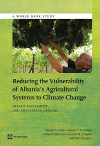 Enlarge image Cover: Reducing the Vulnerability of Albania's Agricultural Systems to Climate Change - World Bank Publications