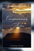 Cover: Compassionately Spoken - FriesenPress