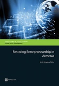 Cover: Fostering Entrepreneurship in Armenia - World Bank Publications