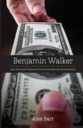 Cover: Benjamin Walker - FriesenPress