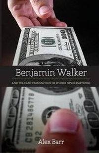 Enlarge image Cover: Benjamin Walker - FriesenPress