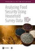 Cover: Analyzing Food Security Using Household Survey Data - World Bank Publications