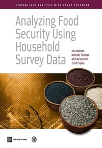 Enlarge image Cover: Analyzing Food Security Using Household Survey Data - World Bank Publications