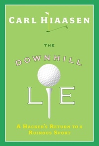 Abbildung von: The Downhill Lie - Vintage