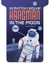 Enlarge image Cover: Scratch & Solve (R) Hangman in the Moon - Sterling