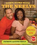 Cover: Down Home with the Neelys - Alfred A. Knopf