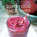 Cover: Superfood Smoothies: Volume 2 - Sterling
