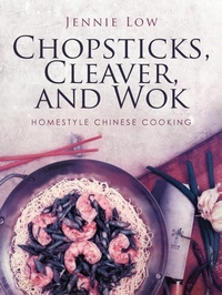Abbildung von: Chopsticks, Cleaver, and Wok - iUniverse