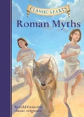 Cover: Classic Starts (R): Roman Myths - Sterling