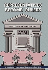 Enlarge image Cover: Representatives Become Rulers - AuthorHouse