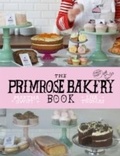 Cover: The Primrose Bakery Book - Vintage Digital