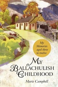 Cover: My Ballachulish Childhood - iUniverse
