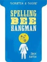Enlarge image Cover: Scratch & Solve (R) Spelling Bee Hangman - Sterling/Puzzlewright
