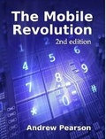 Cover: The Mobile Revolution - Second Edition - Lulu.com