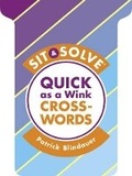 Cover: Sit & Solve (R) Quick as a Wink Crosswords - Sterling