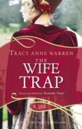 Cover: The Wife Trap: A Rouge Regency Romance - Ebury Digital