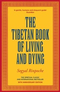Cover: The Tibetan Book Of Living And Dying - Ebury Digital