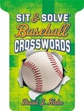 Cover: Sit & Solve (R) Baseball Crosswords - Sterling