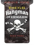 Cover: Scratch & Solve(r) Tough Hangman Overboard! - Puzzlewright