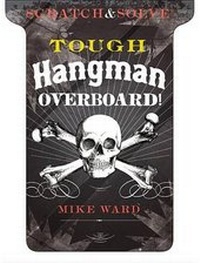 Enlarge image Cover: Scratch & Solve(r) Tough Hangman Overboard! - Puzzlewright