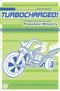 Cover: 100 Best Ideas to Turbocharge Your Preschool Ministry - Group Publishing, Inc.