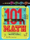 Cover: 101 Things You Should Know About Math - Sterling