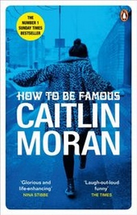 Enlarge image Cover: How to be Famous - Ebury Digital