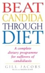 Cover: Beat Candida Through Diet - Ebury Digital