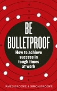 Abbildung von: Be Bulletproof - Ebury Digital