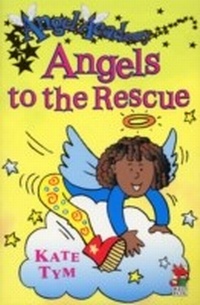 Enlarge image Cover: Angel Academy - Angels To The Rescue - RHCP UK Digital