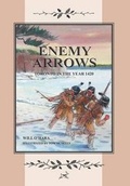 Cover: Enemy Arrows - Toronto in the Year 1420 - FriesenPress