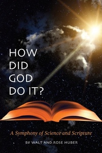 Enlarge image Cover: How Did God Do It? - FriesenPress