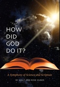 Cover: How Did God Do It? - FriesenPress