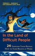Cover: In the Land of Difficult People - iUniverse
