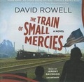 Cover: The Train of Small Mercies - Blackstone Audiobooks