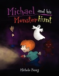 Cover: Michael and his Monster Hunt - Xlibris