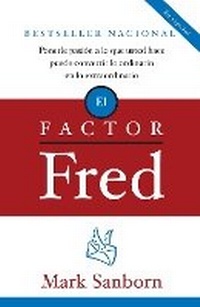 Enlarge image Cover: El factor Fred / The Fred Factor - Random House USA Inc