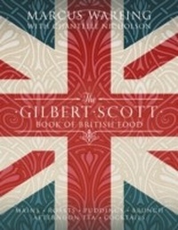 Abbildung von: The Gilbert Scott Book of British Food - Transworld Digital