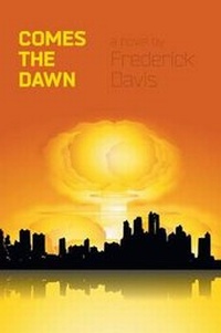 Enlarge image Cover: Comes the Dawn - FriesenPress