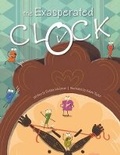 Cover: The Exasperated Clock - FriesenPress