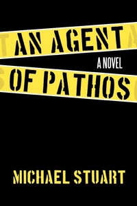 Abbildung von: An Agent of Pathos - AuthorHouse