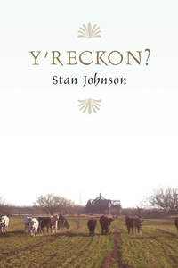 Enlarge image Cover: Y'Reckon? - AuthorHouse