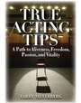 Cover: True Acting Tips - Limelight Editions