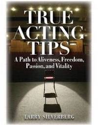 Enlarge image Cover: True Acting Tips - Limelight Editions