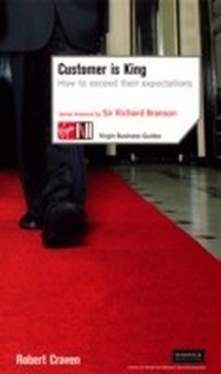 Enlarge image Cover: Customer Is King: How to Exceed Their Expectations - Virgin Digital