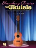 Cover: Broadway Classics for Ukulele - Hal Leonard Corporation