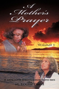 Abbildung von: A Mother's Prayer - AuthorHouse